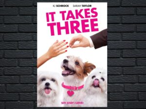 -It Takes Three (2019)-<br>The Original Movie