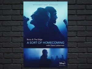 -U2 Bono & The Edge: A Sort of Homecoming with Dave Letterman (2023)-<br>The Original Movie