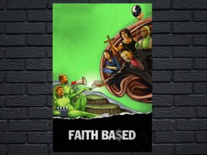 -Faith Based (2020)-<br>The Original Movie