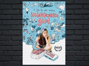 -Inbetween Girl (2021)-<br>The Original Movie