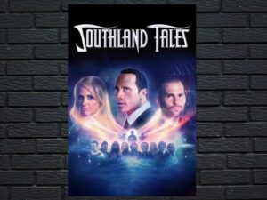 -Southland Tales (2007)-<br>The Original Movie