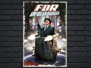 -FDR: American Badass! (2012)-<br>The Original Movie