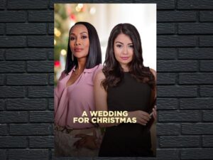 -A Wedding for Christmas (2018)-<br>The Original Movie