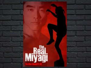 -The Real Miyagi (2015)-<br>The Original Movie