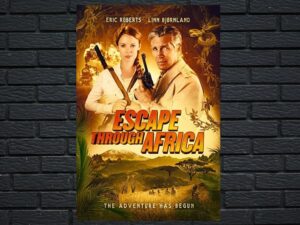 -Escape Through Africa (2022)-<br>The Original Movie