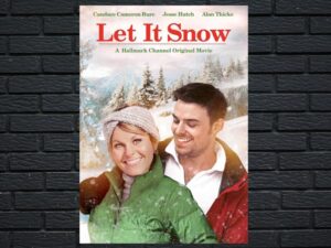 -Let It Snow (2013)-<br>The Original Movie