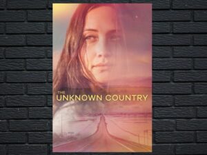 -The Unknown Country (2023)-<br>The Original Movie