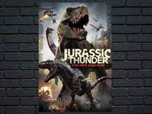 -Jurassic Thunder (2019)-<br>The Original Movie