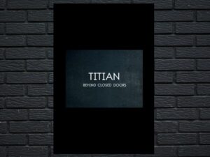 -Titian – Behind Closed Doors (2020)-<br>The Original Movie