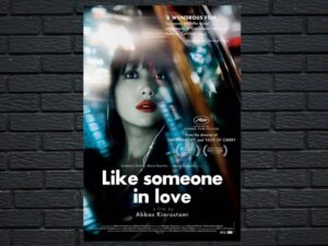 -Like Someone In Love (2012)-<br>The Original Movie