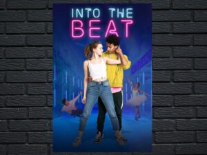 -Into the Beat (2020)-<br>The Original Movie
