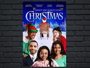-What She Wants For Christmas (2012)-<br>The Original Movie