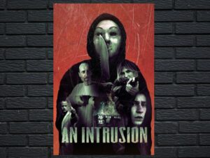 -An Intrusion (2021)-<br>The Original Movie