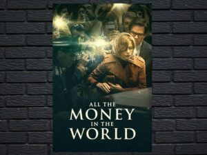 -All the Money in the World (2017)-<br>The Original Movie