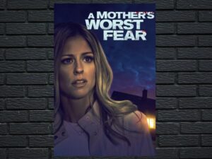 -A Mother's Worst Fear (2018)-<br>The Original Movie