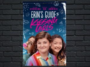-Erin's Guide to Kissing Girls (2023)-<br>The Original Movie