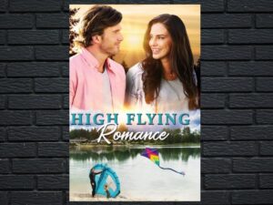 -High Flying Romance (2021)-<br>The Original Movie