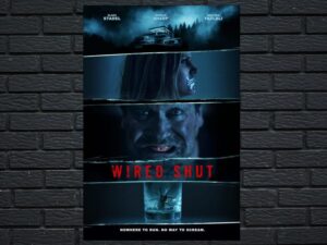 -Wired Shut (2021)-<br>The Original Movie