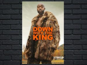 -Down with the King (2021)-<br>The Original Movie