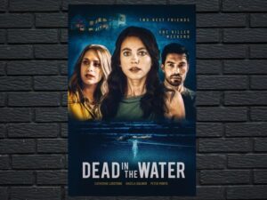 -Dead in the Water (2021)-<br>The Original Movie