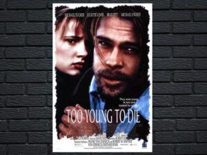-Too Young To Die (1990)-<br>The Original Movie