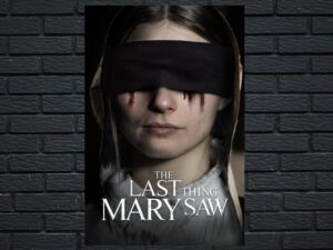 -The Last Thing Mary Saw (2021)-<br>The Original Movie