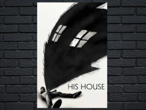 -His House (2020)-<br>The Original Movie