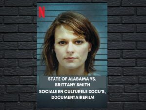 -State of Alabama vs. Brittany Smith (2022)-<br>The Original Movie