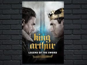 -King Arthur: Legend of the Sword (2017)-<br>The Original Movie