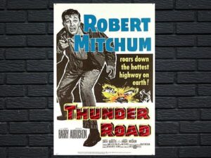-Thunder Road (1958)-<br>The Original Movie