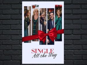 -Single All the Way (2021)-<br>The Original Movie