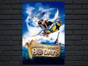 -Around the World in 80 Days (2004)-<br>The Original Movie