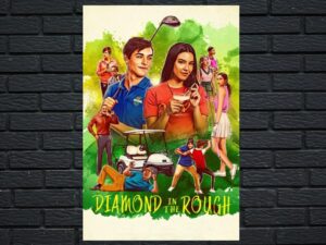 -Diamond in the Rough (2022)-<br>The Original Movie