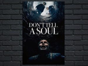 -Don't Tell a Soul (2020)-<br>The Original Movie