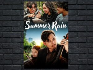 -Summer Rain (2024)-<br>The Original Movie