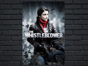 -The Whistleblower (2010)-<br>The Original Movie