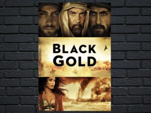 -Black Gold (2011)-<br>The Original Movie