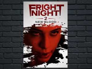 -Fright Night 2: New Blood (2013)-<br>The Original Movie
