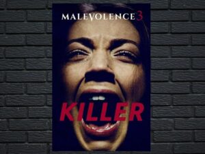 -Malevolence 3: Killer (2018)-<br>The Original Movie