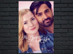 -My Dreams of You (2024)-<br>The Original Movie