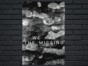 -We Are The Missing (2020)-<br>The Original Movie
