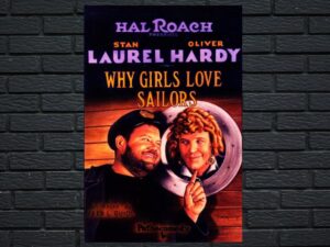 -Why Girls Love Sailors (1927)-<br>The Original Movie