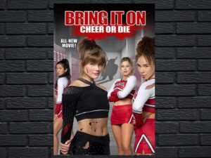 -Bring It On: Cheer or Die (2022)-<br>The Original Movie