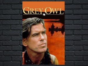 -Grey Owl (1999)-<br>The Original Movie