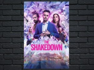 -The Shakedown (2024)-<br>The Original Movie
