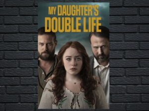 -My Daughter's Double Life (2021)-<br>The Original Movie