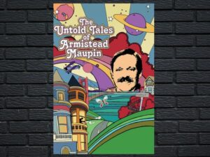 -The Untold Tales of Armistead Maupin (2017)-<br>The Original Movie