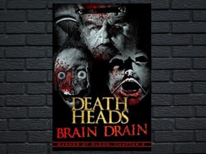 -Death Heads: Brain Drain (2018)-<br>The Original Movie