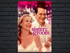 -Sister of the Groom (2020)-<br>The Original Movie