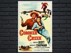 -Coroner Creek (1948)-<br>The Original Movie